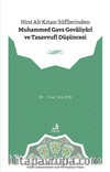 Hint Alt Kıtası Sûfîlerinden Muhammed Gavs Gevaliyarî ve Tasavvufî Düşüncesi