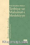 Polis Efendilere Mahsus Terbiye ve Malumat-ı Meslekiyye