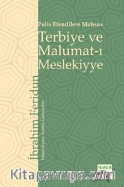 Polis Efendilere Mahsus Terbiye ve Malumat-ı Meslekiyye
