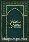 Hatme Duası ve Tövbe Adabı