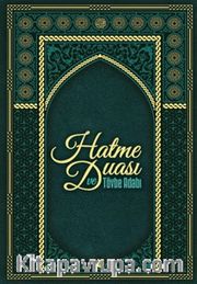 Hatme Duası ve Tövbe Adabı
