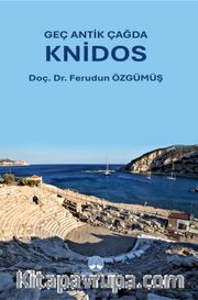 Geç Antik Çağda Knidos