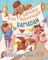 Eın Genau Rıchtıger (Almanca Tam Tadında Ramazan)
