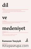 Dil ve Medeniyet