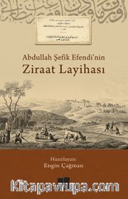 Abdullah Şefik Efendi’nin Ziraat Layihası
