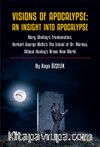Visions Of Apocalypse: An Insight Into Apocalypse