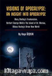 Visions Of Apocalypse: An Insight Into Apocalypse