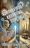 Koronavirüs Karantina Günlükleri