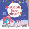 Ormanda Neler Oluyor?