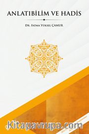 Anlatıbilim ve Hadis