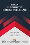 Erken Cumhuriyet Dönemi Kurumları