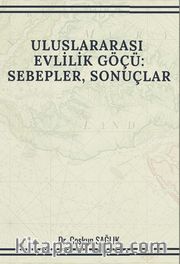 Uluslararası Evlilik Göçü: Sebepler, Sonuçlar