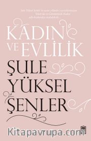Kadın ve Evlilik