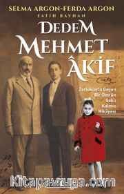 Dedem Mehmet Akif
