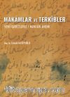 Makamlar ve Terkibler (Yeni İşaretlerle / Mansur Ahenk)