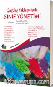 Çağdaş Yaklaşımlarla Sınıf Yönetimi