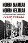 Modern Zamanlar, Modern Mekanlar (Ciltli)