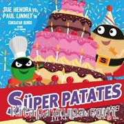 Süper Patates - İyi Ki Doğdun Süper Püre!