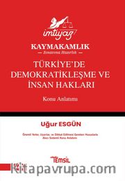 İmtiyaz Türkiye’de Demokratikleşme ve İnsan Hakları Konu Anlatımı