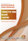 Kaymakamlık Soru Bankası Türkiye'nin İdari Yapısı