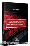 Sinema Eserlerinden Bağlantılı Hak Sahipliği