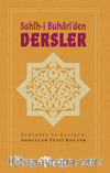 Sahîh-i Buhari’den Dersler 