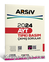 2024 AYT Arşiv Serisi Tıpkı Basım Çıkmış Sorular Tamamı Video Çözümlü