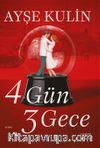 4 Gün 3 Gece