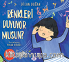 Renkleri Duyuyor Musun?