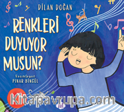 Renkleri Duyuyor Musun?