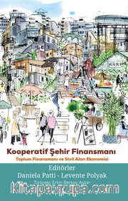 Kooperatif Şehir Finansmanı / Toplum Finansmanı ve Sivil Alan Ekonomisi