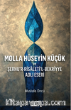 Molla Hüseyin Küçük Ve Şerhur Risaletil Bekriyye Adlı Eseri