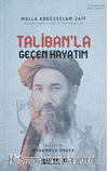 Taliban’la Geçen Hayatım