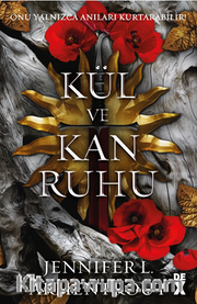 Kan ve Kül 5 - Kül Ve Kan Ruhu