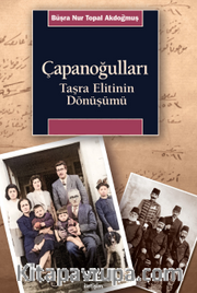 Çapanoğulları Taşra Elitinin Dönüşümü
