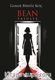 Bean <br /> Fasulye