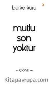 Mutlu Son Yoktur 