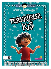 Mutlu Hikayeler Serisi / Teşekkürler Kış