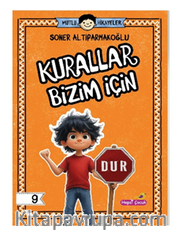 Mutlu Hikayeler Serisi / Kurallar Bizim İçin