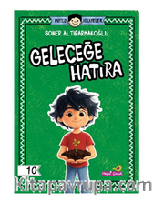 Mutlu Hikayeler Serisi / Geleceğe Hatıra