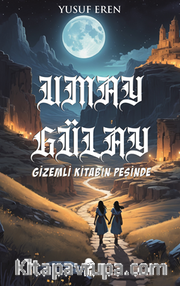 Umay Gülay Gizemli Kitabın Peşinde