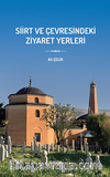 Siirt ve Çevresindeki Ziyaret Yerleri