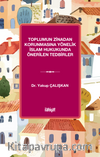 Toplumun Zinadan Korunmasına Yönelik İslam Hukukunda Önerilen Tedbirler