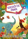 Serçeköyde Panik