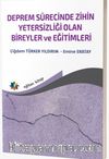 Deprem Sürecinde Zihin Yetersizliği Olan Bireyler ve Eğitimleri