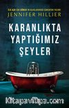 Karanlıkta Yaptığımız Şeyler