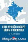 Orta ve Doğu Avrupa Siyasi Coğrafyası