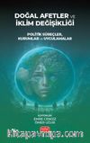 Doğal Afetler ve İklim Değişikliği & Politik Süreçler, Kurumlar Ve Uygulamalar