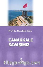 Çanakkale Savaşımız