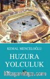 Huzura Yolculuk